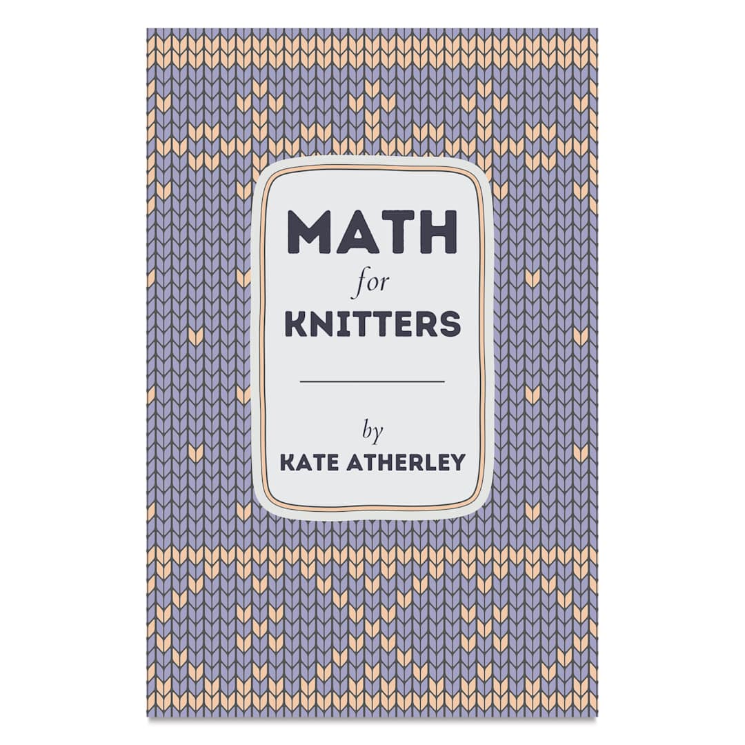 Open in modal - Math for Knitters - Paperback, 184 Pages, front cover