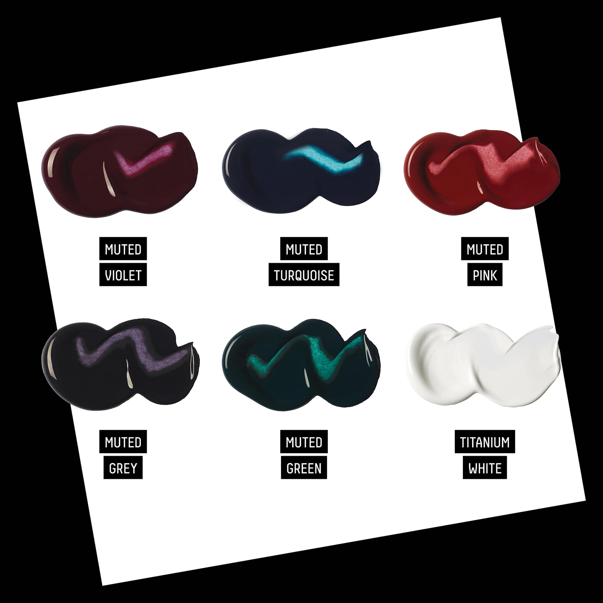 Muted Violet. Muted Turquoise. Muted Pink. Muted Grey. Muted Green. Titanium White.