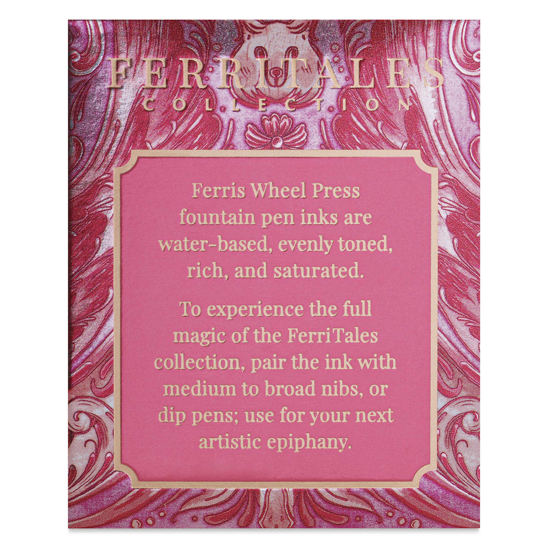 Ferris Wheel Press Ferritales Fountain Pen Ink - Radiant Rosewing, text in packaging describing the usage