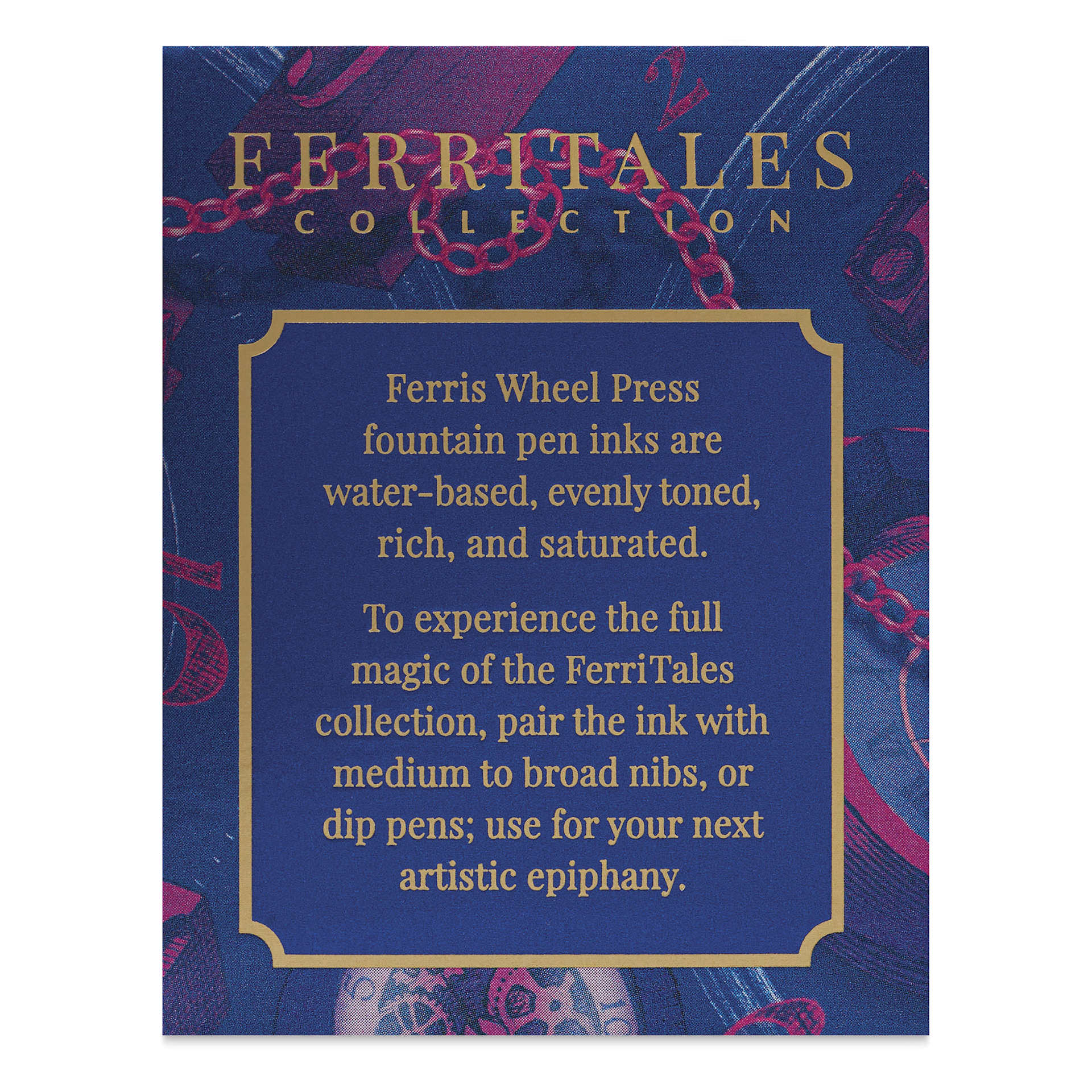 Ferris Wheel Press Ferritales Fountain Pen Ink - Tumbling Time Blue, text in packaging describing the usage