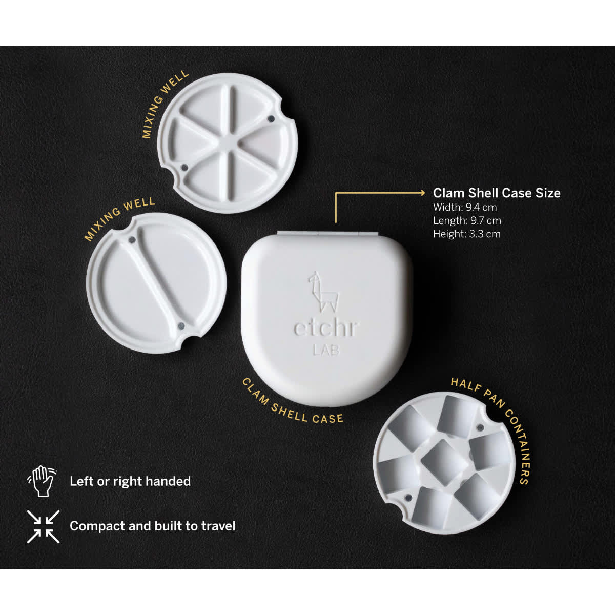 9.4 cm W x 9.7 cm L x 3.3 cm Clamshell case, two mixing wells, compartment for seven half pan containers. Left or right handed. Compact and built to travel.