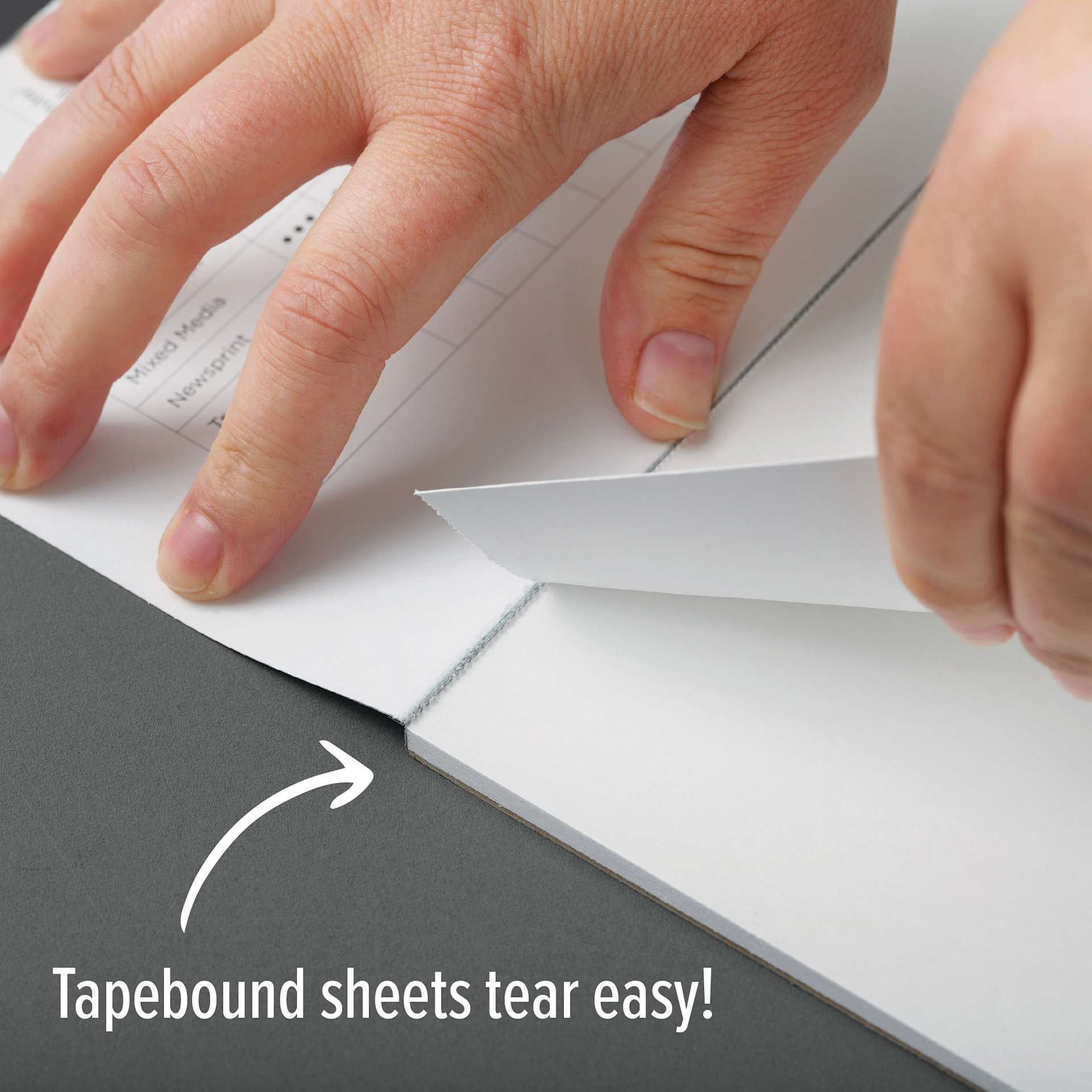 Tapebound sheets tear easy!