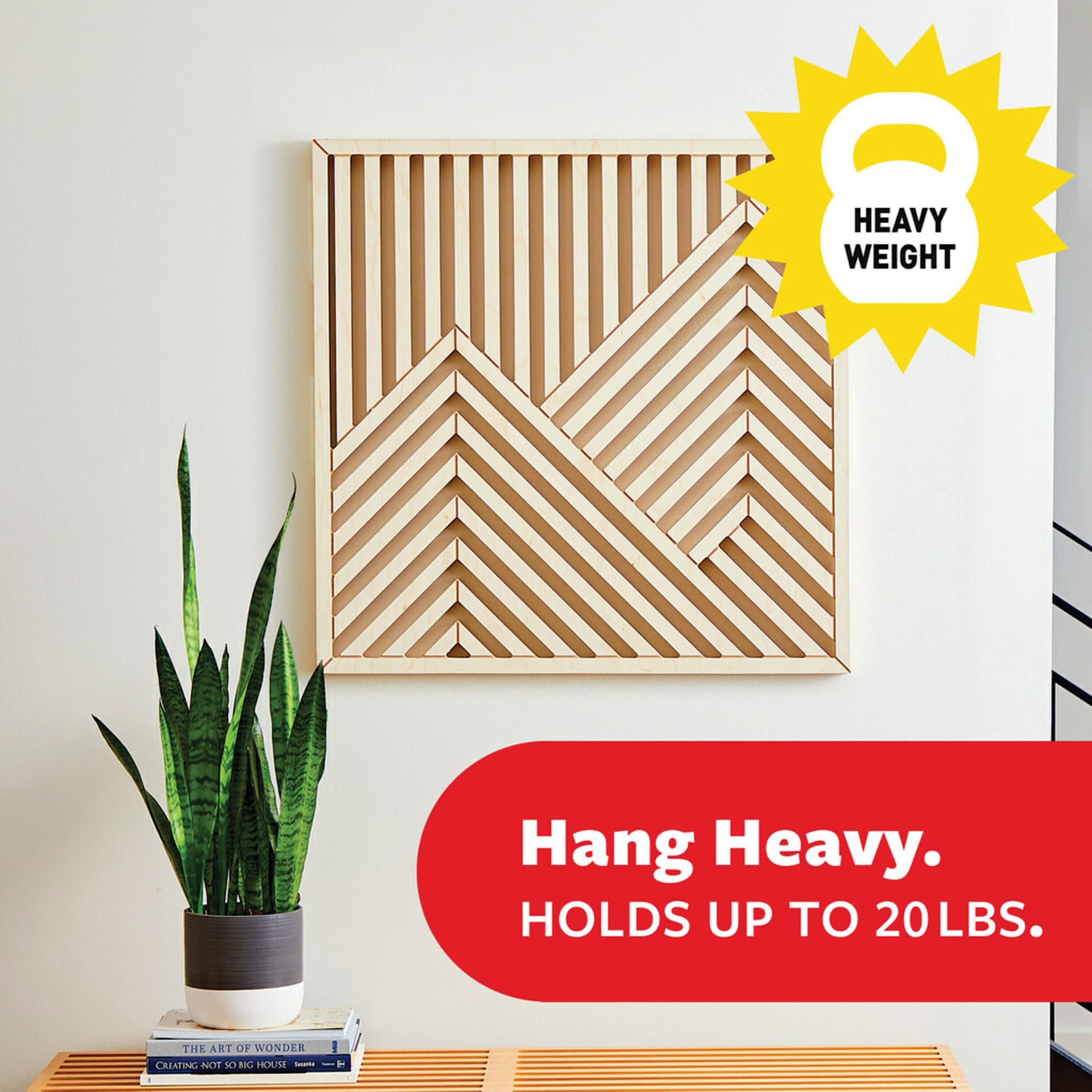 Hang Heavy. Holds Up To 20 lbs.