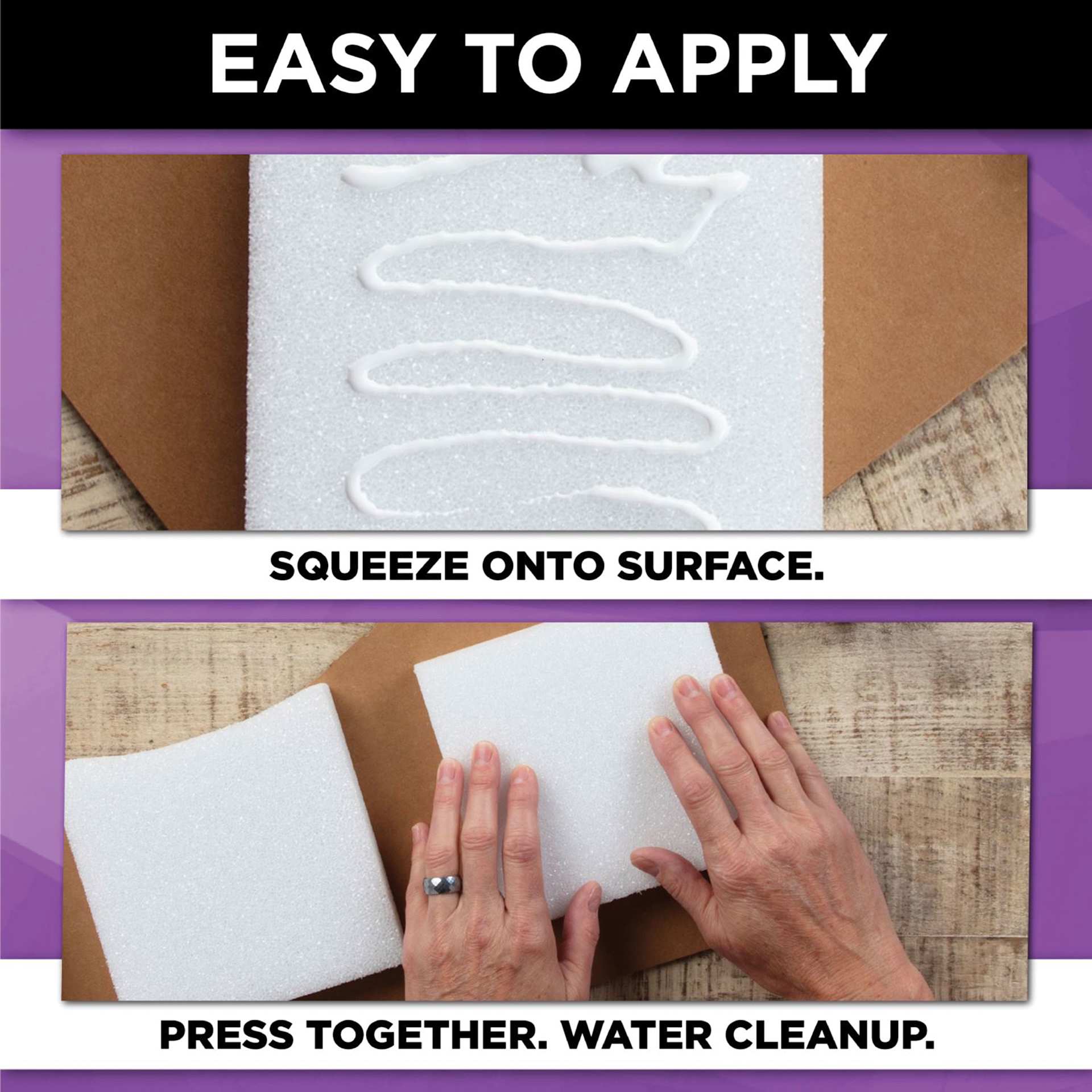 Easy to apply, squeeze onto surface, press together, water cleanup.