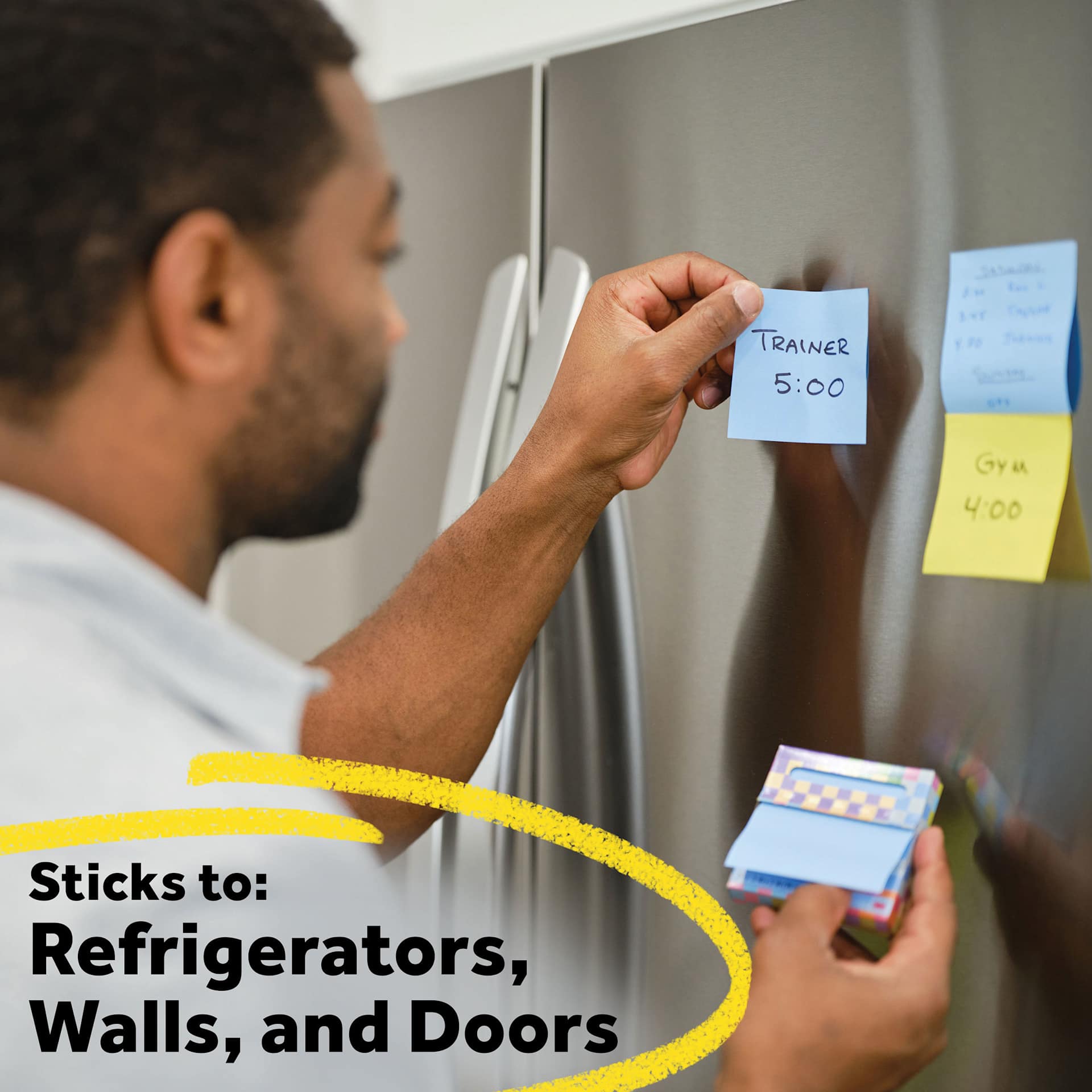 Sticks to: refrigerators, walls, and doors