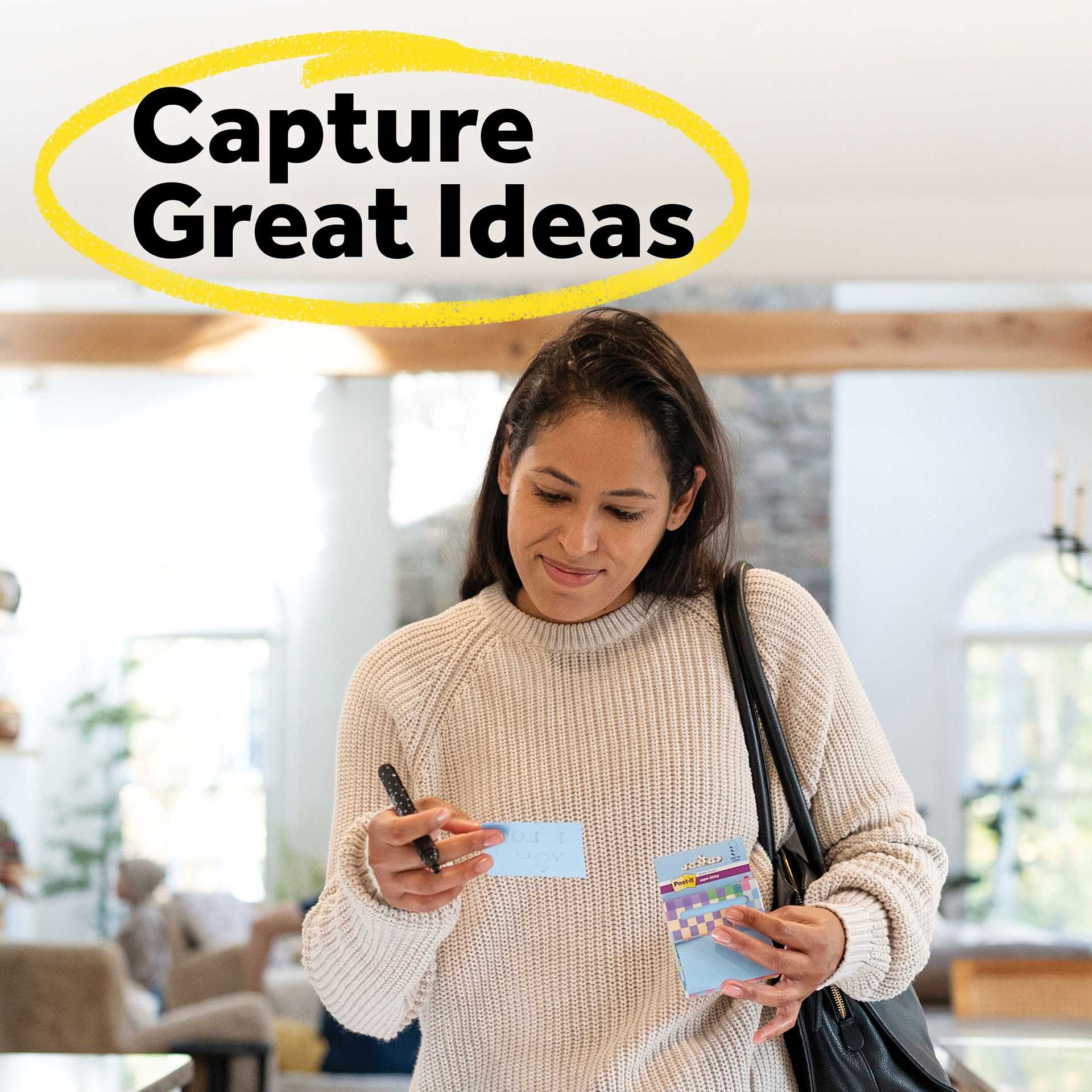 Capture great ideas