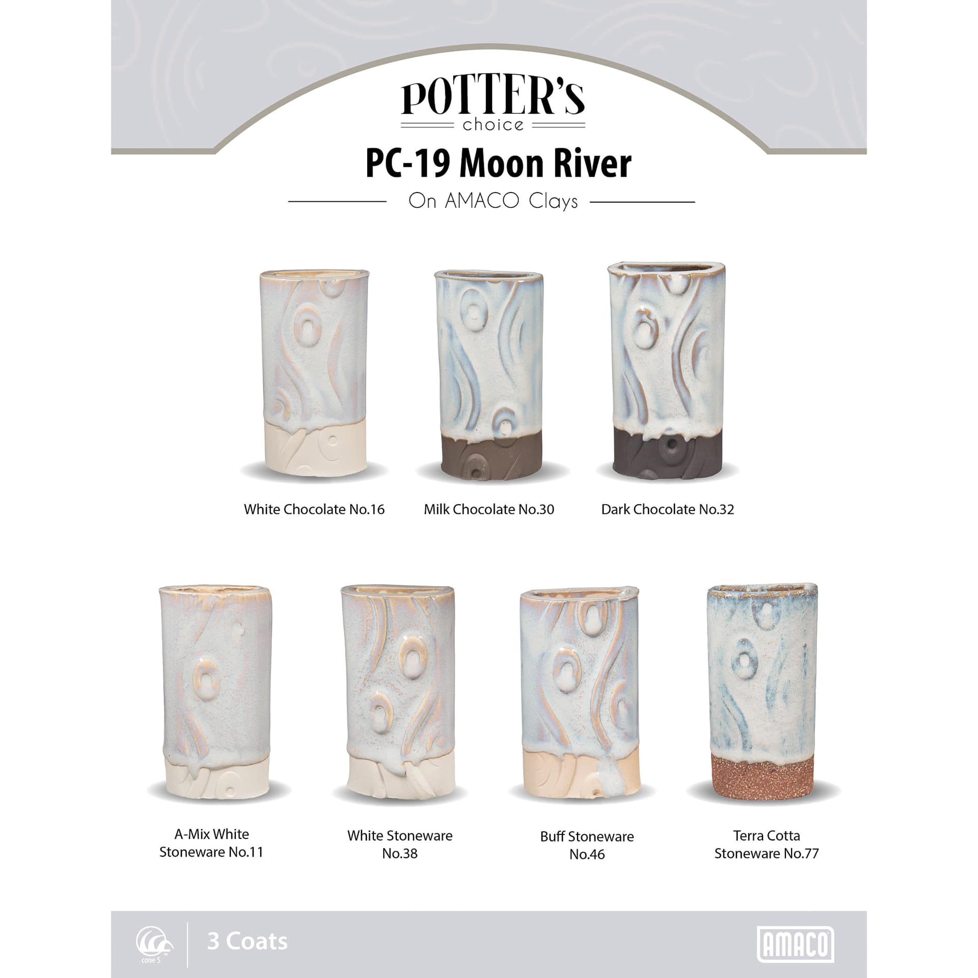 Moon River Amaco Potter's Choice Glaze - 3 coats applied to Applied to White Chocolate, Milk Chocolate, Dark Chocolate, A-Mix White Stoneware, White Stoneware, Buff Stoneware, and Terra Cotta Stoneware clays.