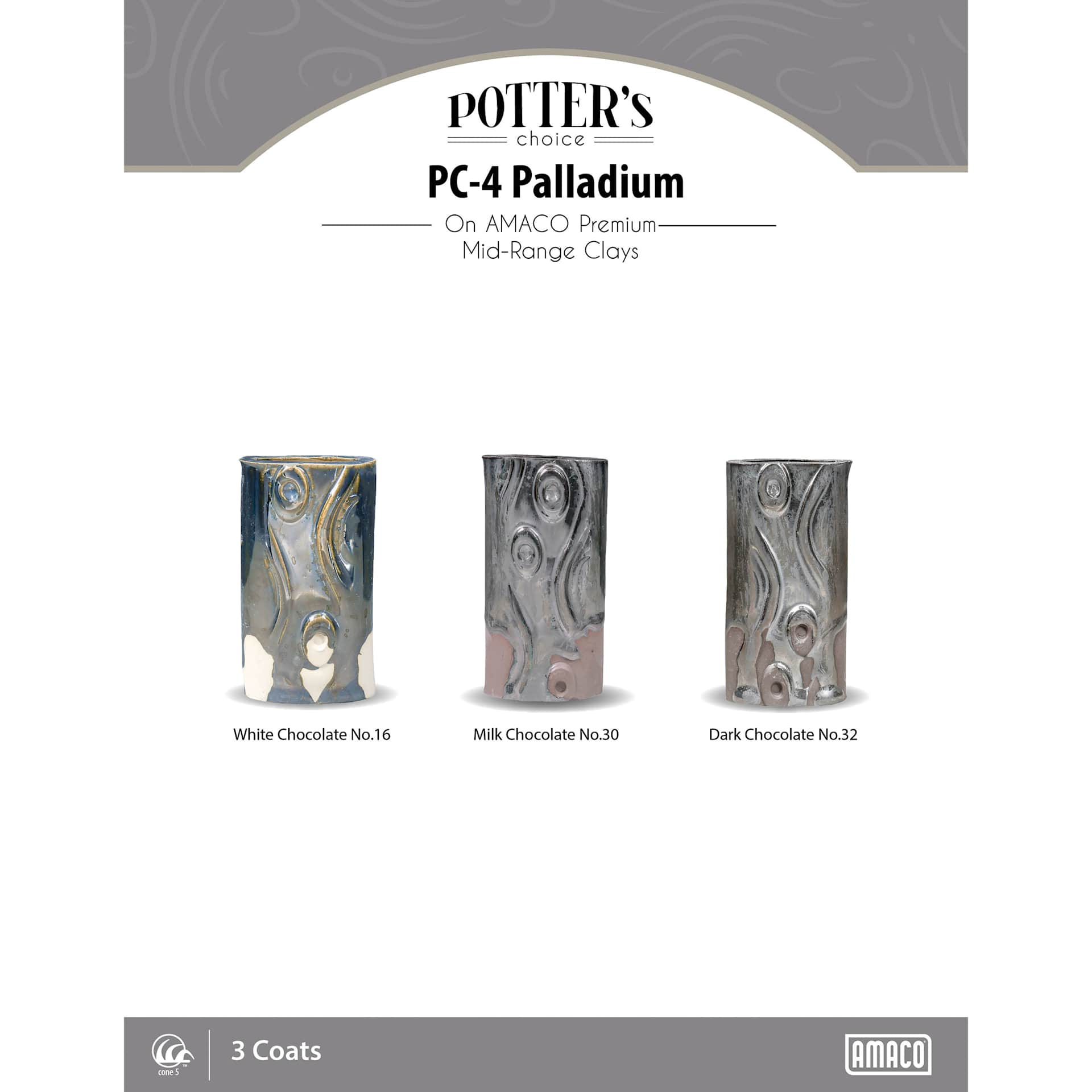 Palladium Amaco Potter's Choice Glaze - 3 coats applied to Applied to White Chocolate No. 16 clay; Milk Chocolate No. 30 clay; and Dark Chocolate No. 32 clay. 
