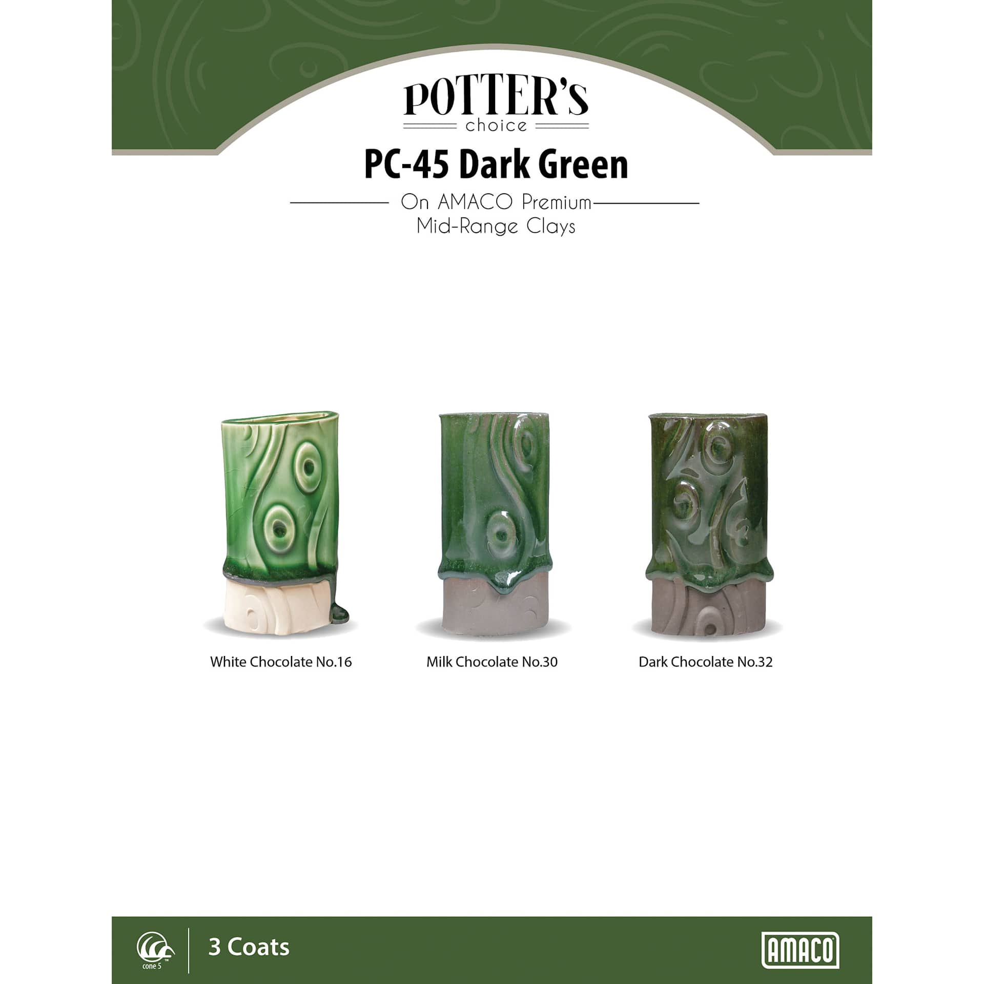 Dark Green Amaco Potter's Choice Glaze - 3 coats applied to Applied to White Chocolate No. 16 clay; Milk Chocolate No. 30 clay; and Dark Chocolate No. 32 clay. 