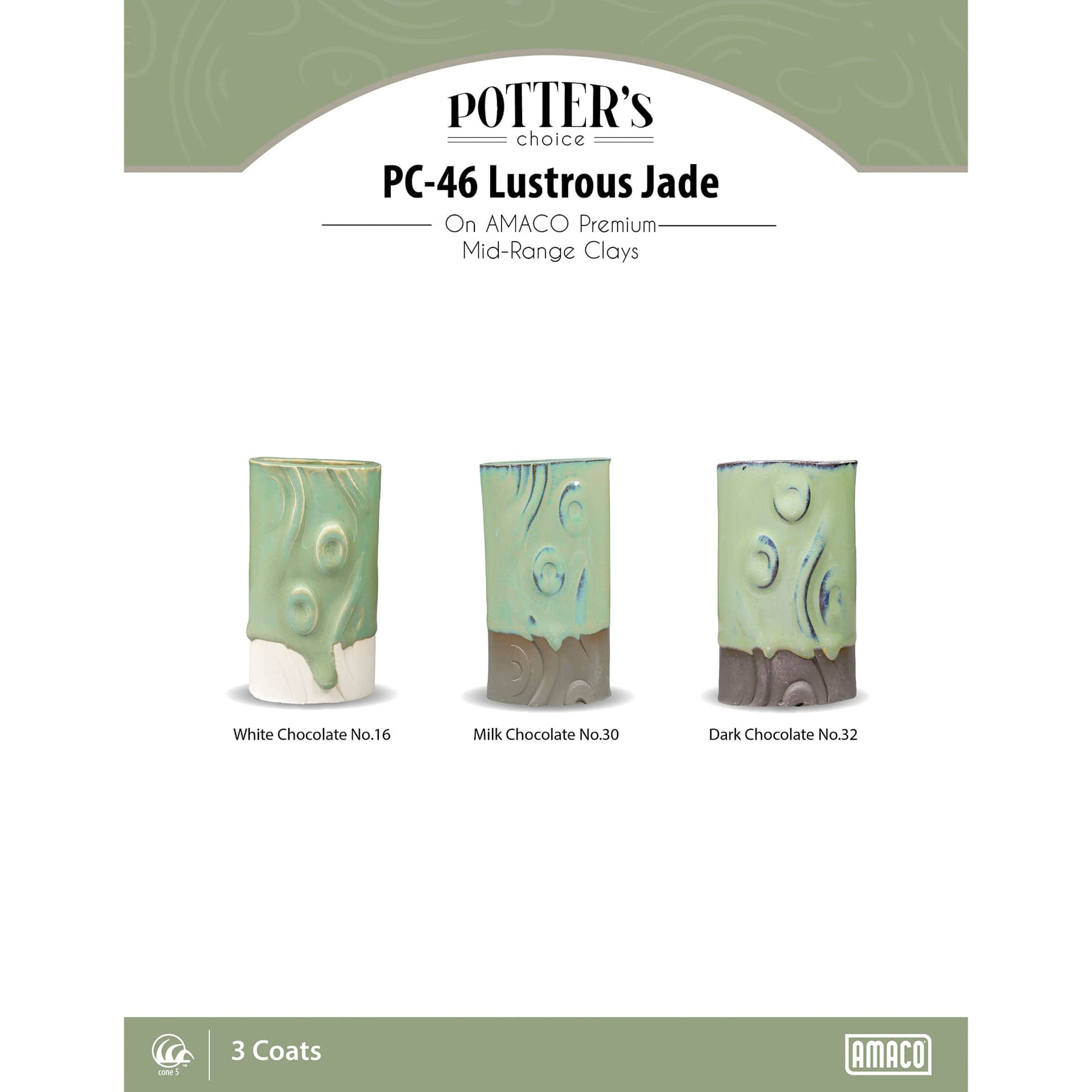 Lusterous Jade Amaco Potter's Choice Glaze - 3 coats applied to Applied to White Chocolate No. 16 clay; Milk Chocolate No. 30 clay; and Dark Chocolate No. 32 clay.