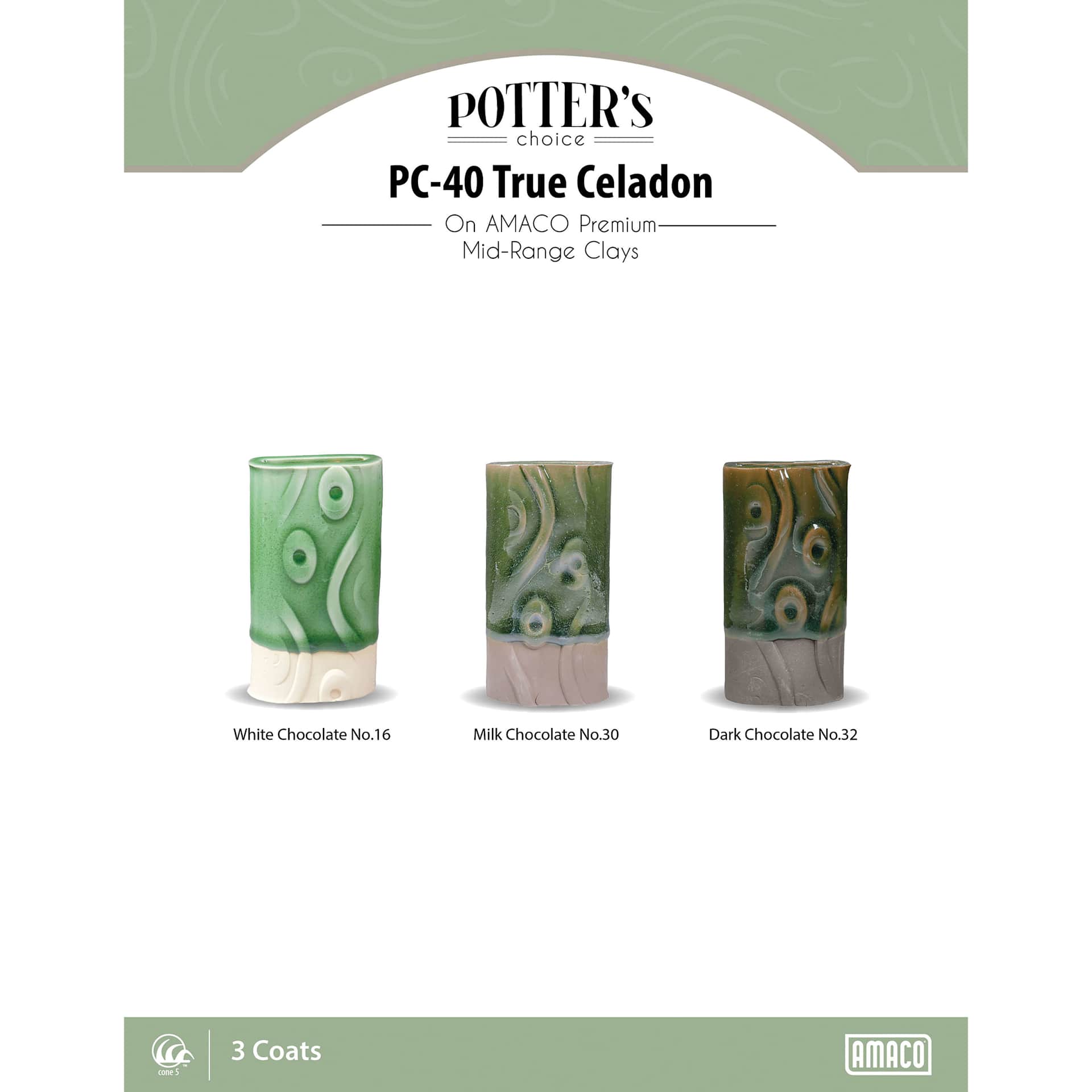 True Celadon Amaco Potter's Choice Glaze - 3 coats applied to Applied to White Chocolate No. 16 clay; Milk Chocolate No. 30 clay; and Dark Chocolate No. 32 clay.