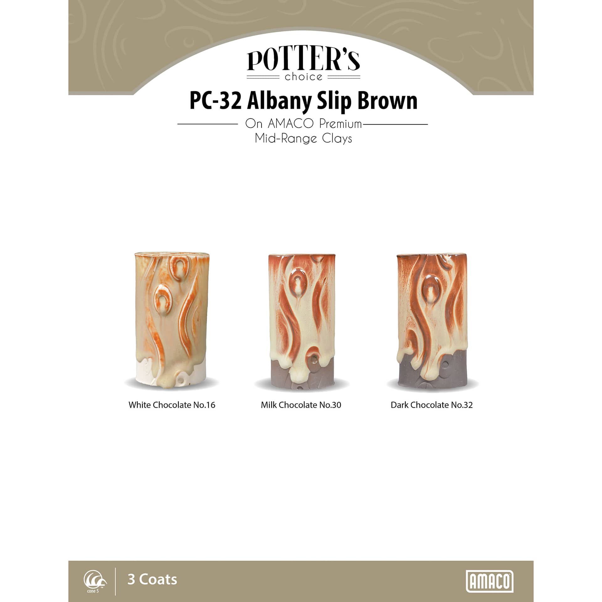 Albany Slip Brown Amaco Potter's Choice Glaze - 3 coats applied to Applied to White Chocolate No. 16 clay; Milk Chocolate No. 30 clay; and Dark Chocolate No. 32 clay. 