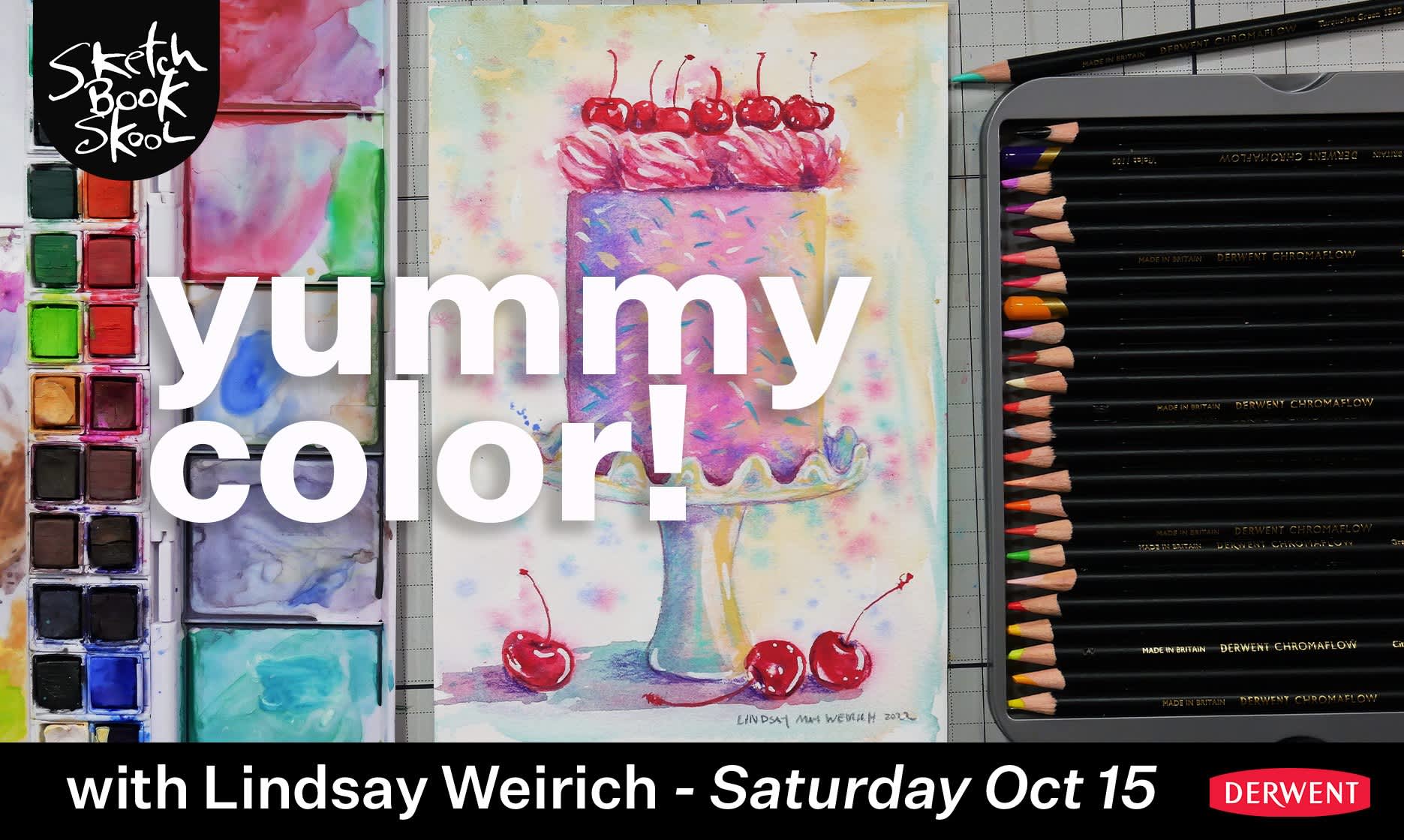Sketchbook Skool's Yummy Color! with Lindsay Weirich