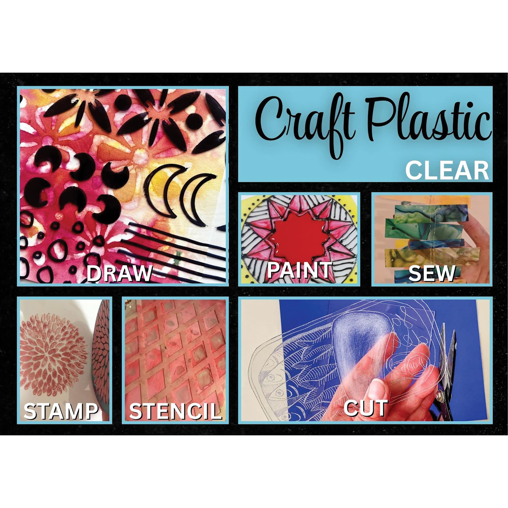 Craft Plastic Clear. Draw. Paint. Sew. Stamp. Stencil. Cut.