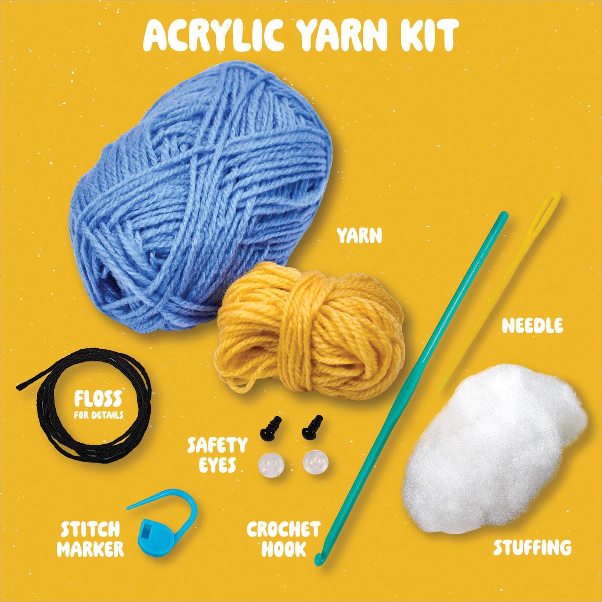 Acrylic Yarn Kit. Acrylic Yarn. Safety Eyes. Crochet Hook. Stitch Marker. Needle. Stuffing. Floss.