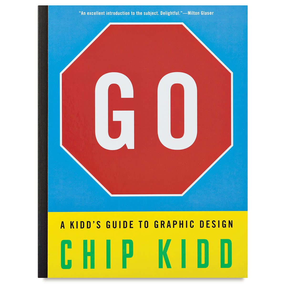 Go: A Kidd's Guide to Graphic Design