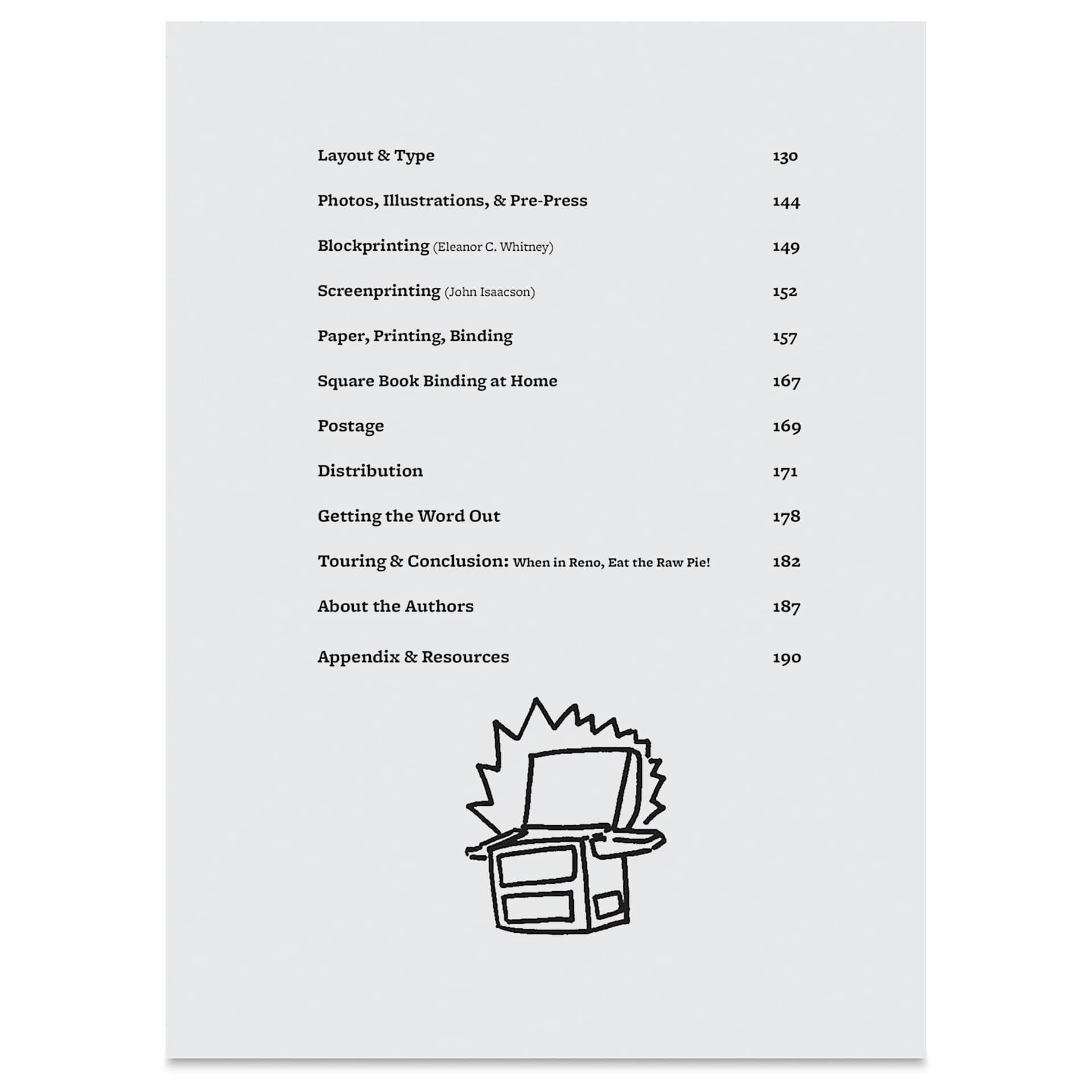 Make a Zine!: Start Your Own Underground Publishing Revolution - Paperback, 192 Pages, table of contents, continued
