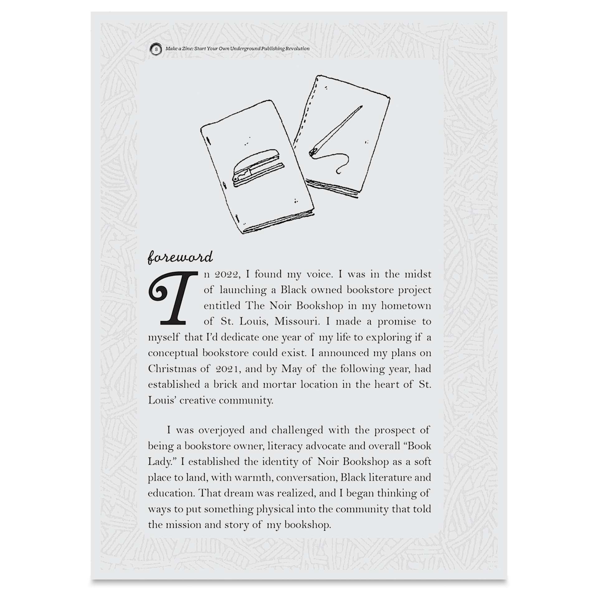 Make a Zine!: Start Your Own Underground Publishing Revolution - Paperback, 192 Pages, foreward