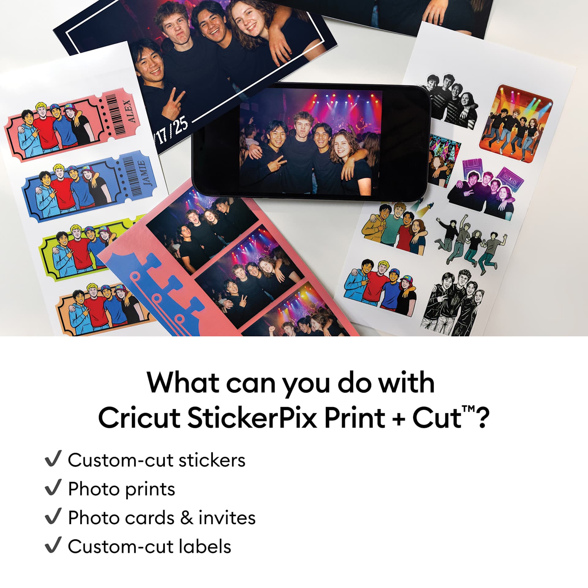 What can you do with Cricut StickerPix Print + Cut? Custom-cut stickers, photo prints, photocards and invites, and custom-cut labels.