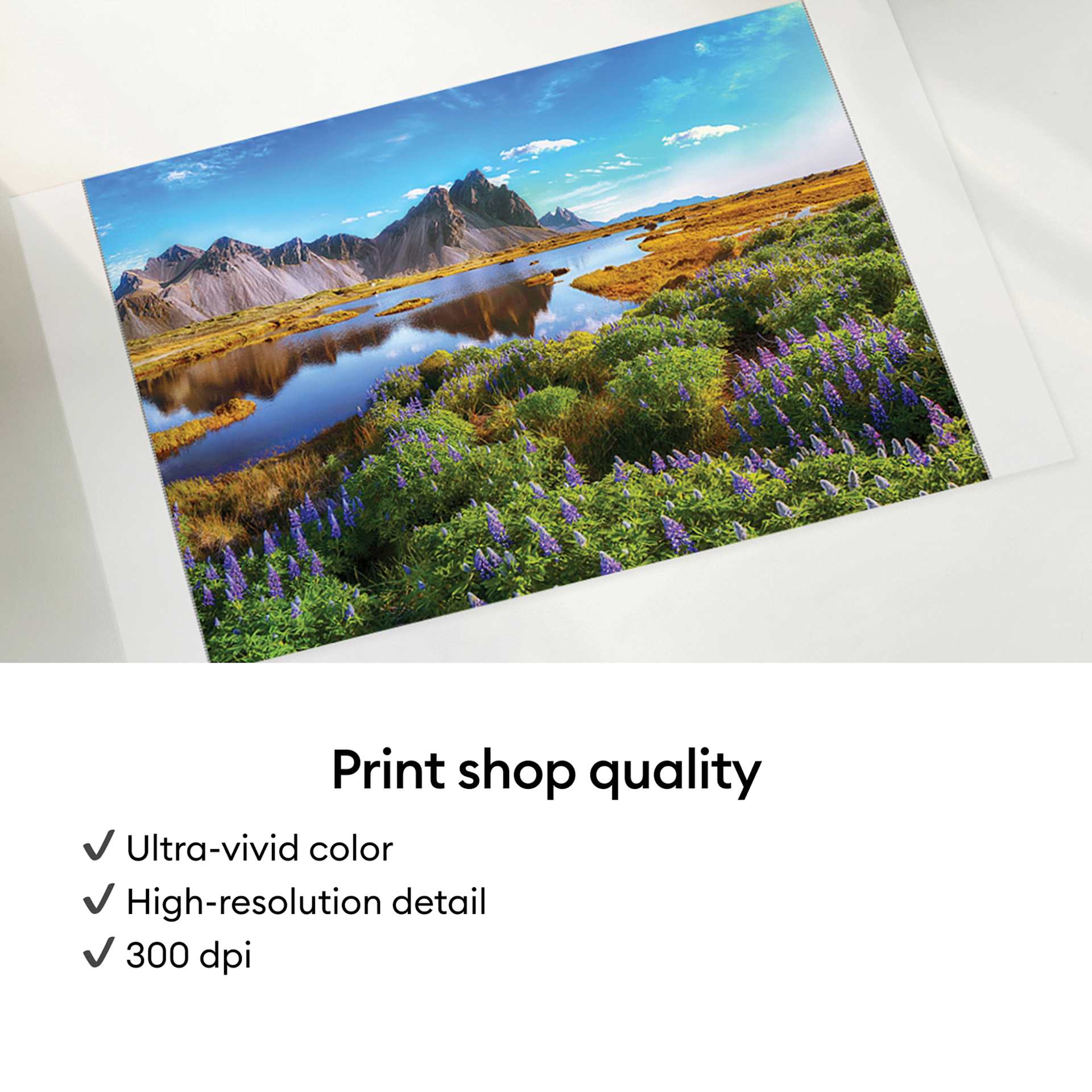Print shop quality: ultra-vivid color, high-resolution detail, 300 dpi.