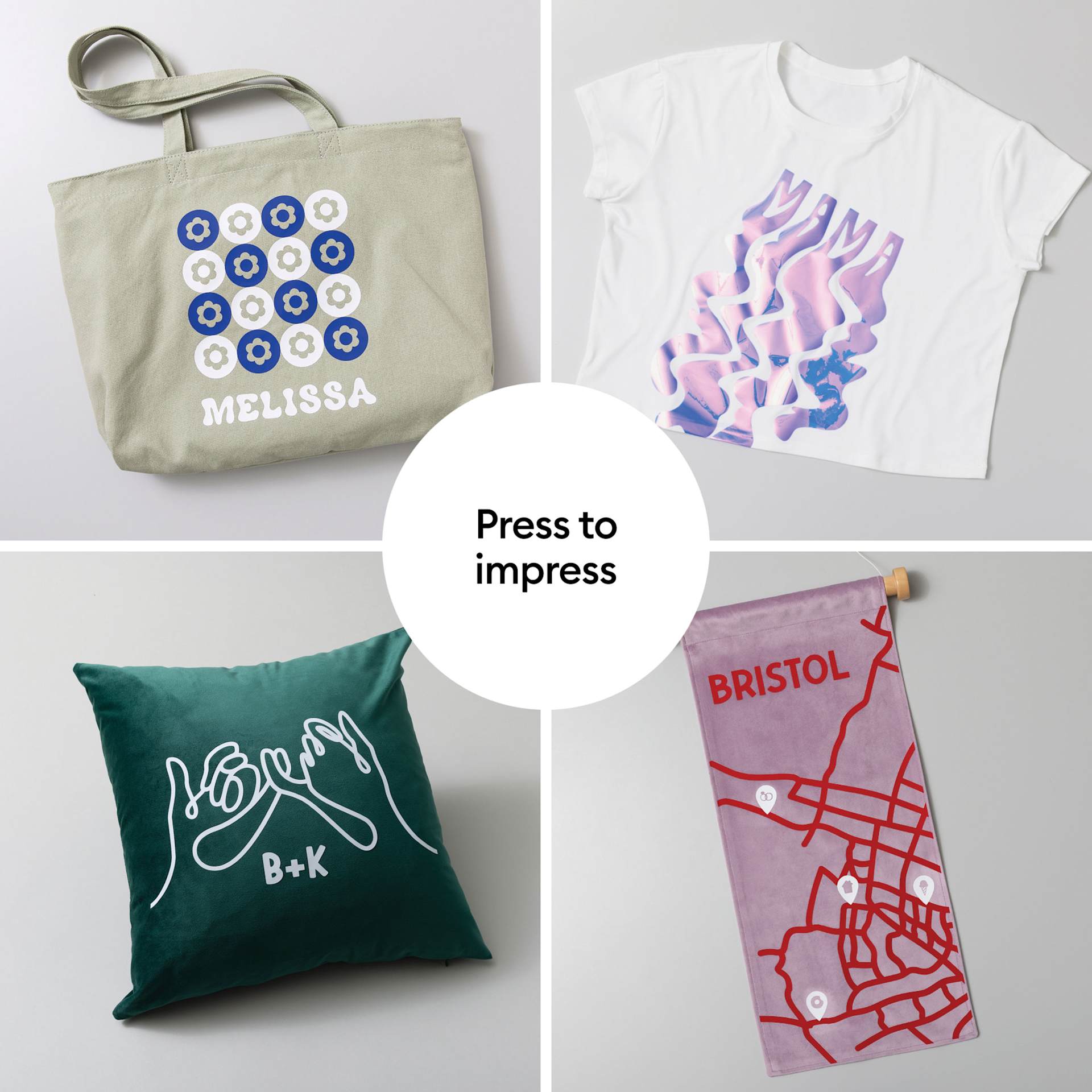 Press to impress.