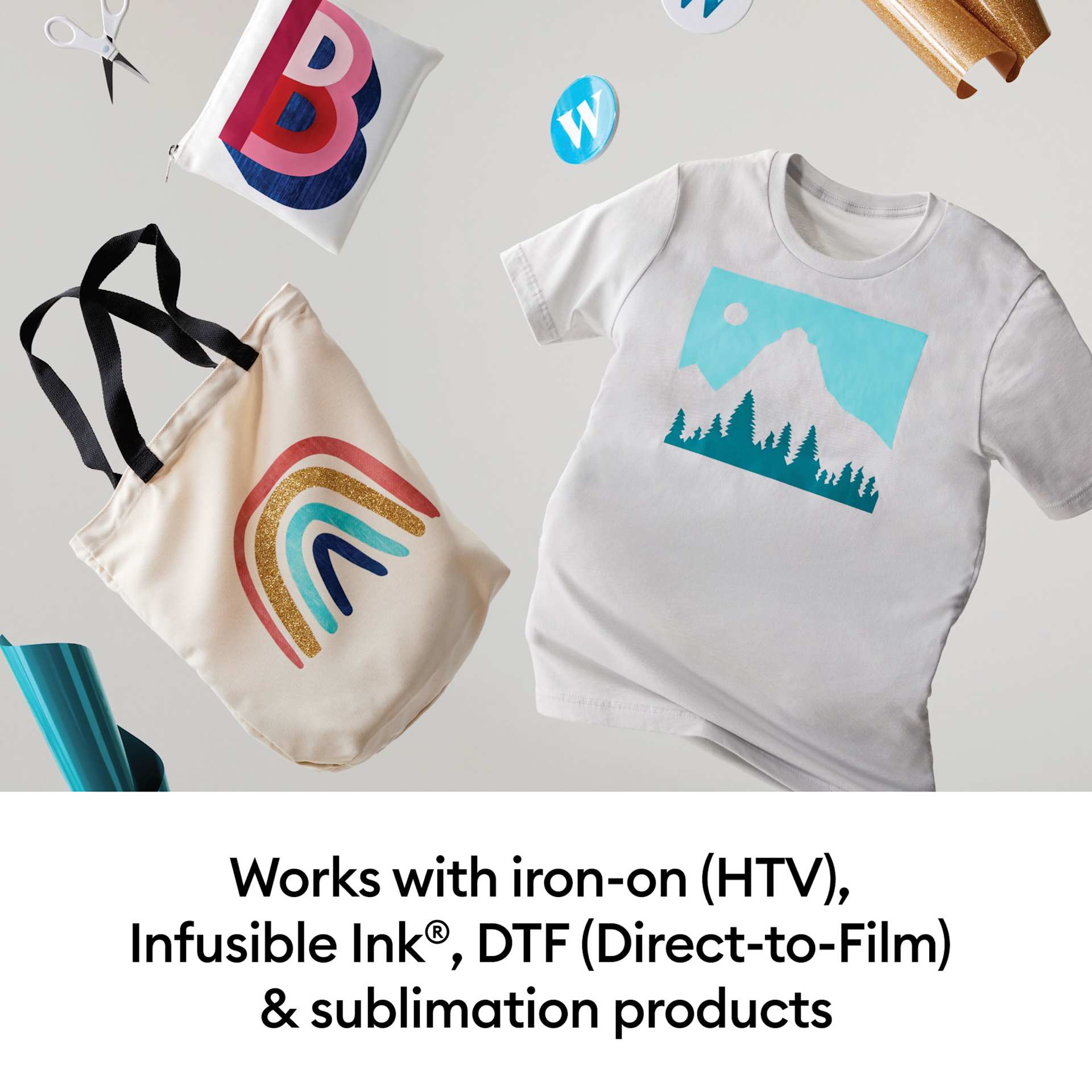Works with iron-on (HTV), Infusible Ink, DTF (Direct-to-Film) & sublimation products.