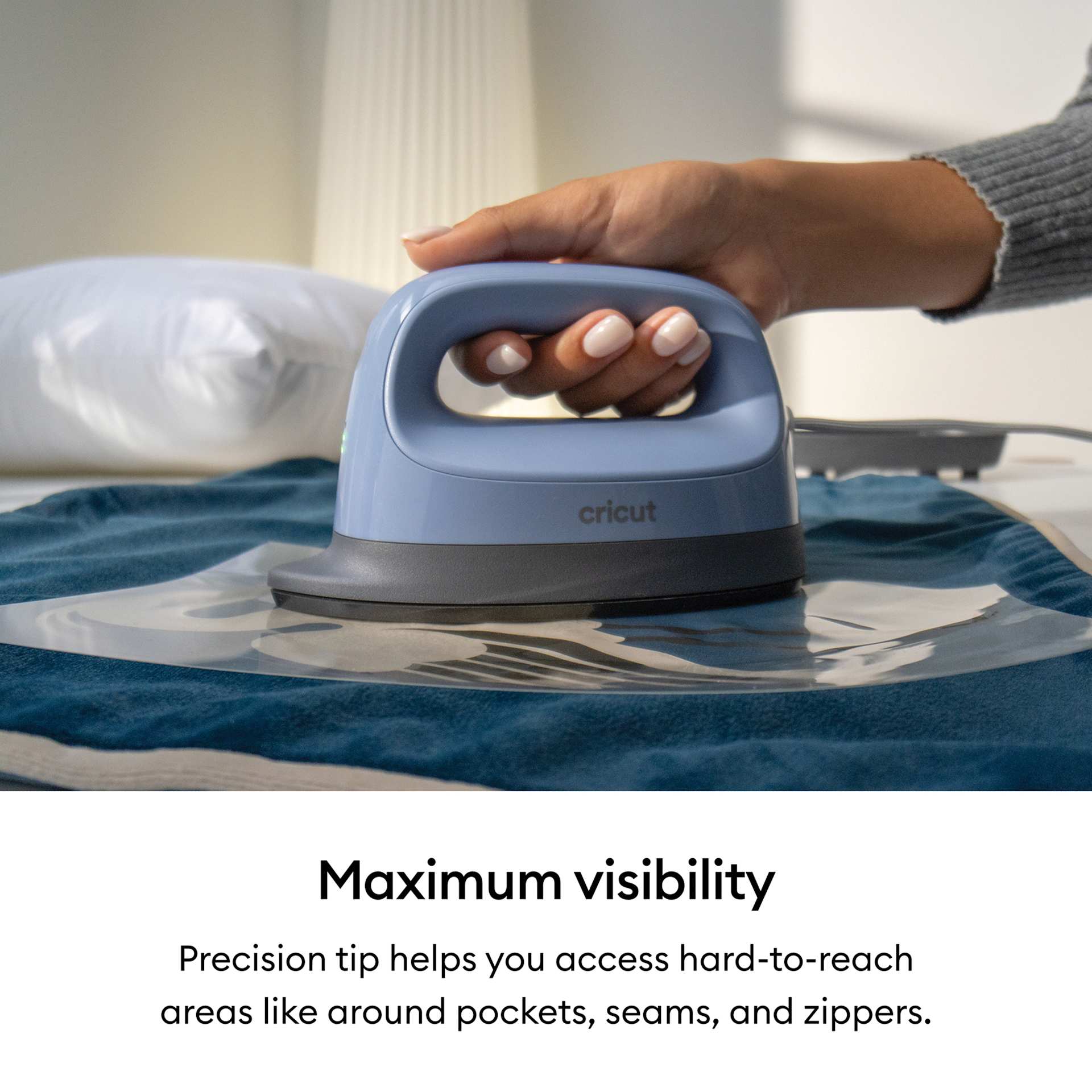 Maximum visibility: Precision tip helps you access hard-to-reach areas like around pockets, seams, and zippers. 