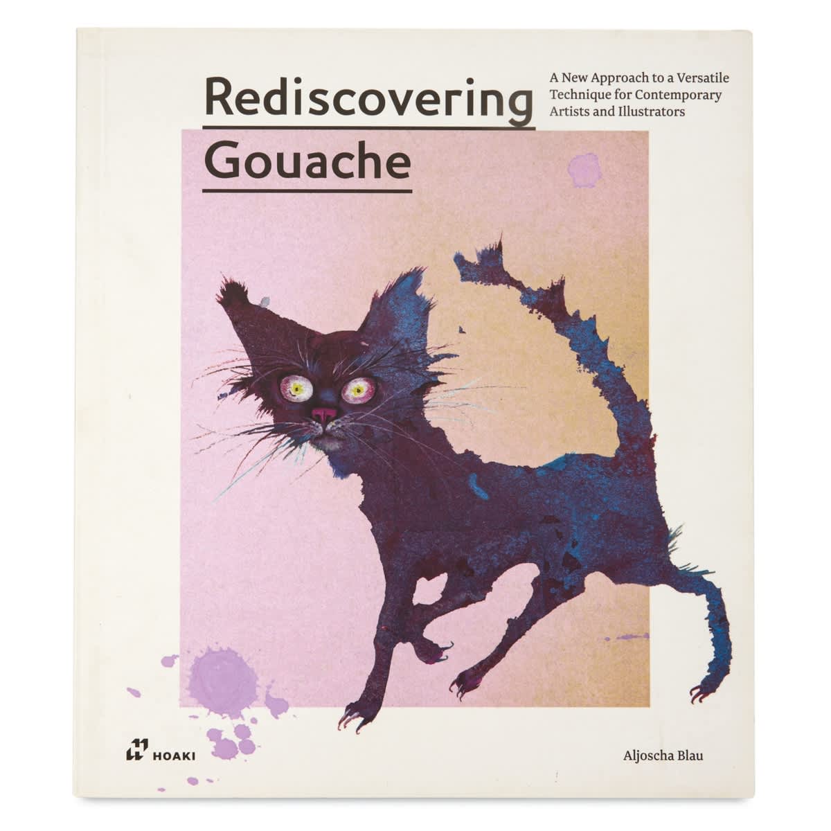 Rediscovering Gouache, front cover