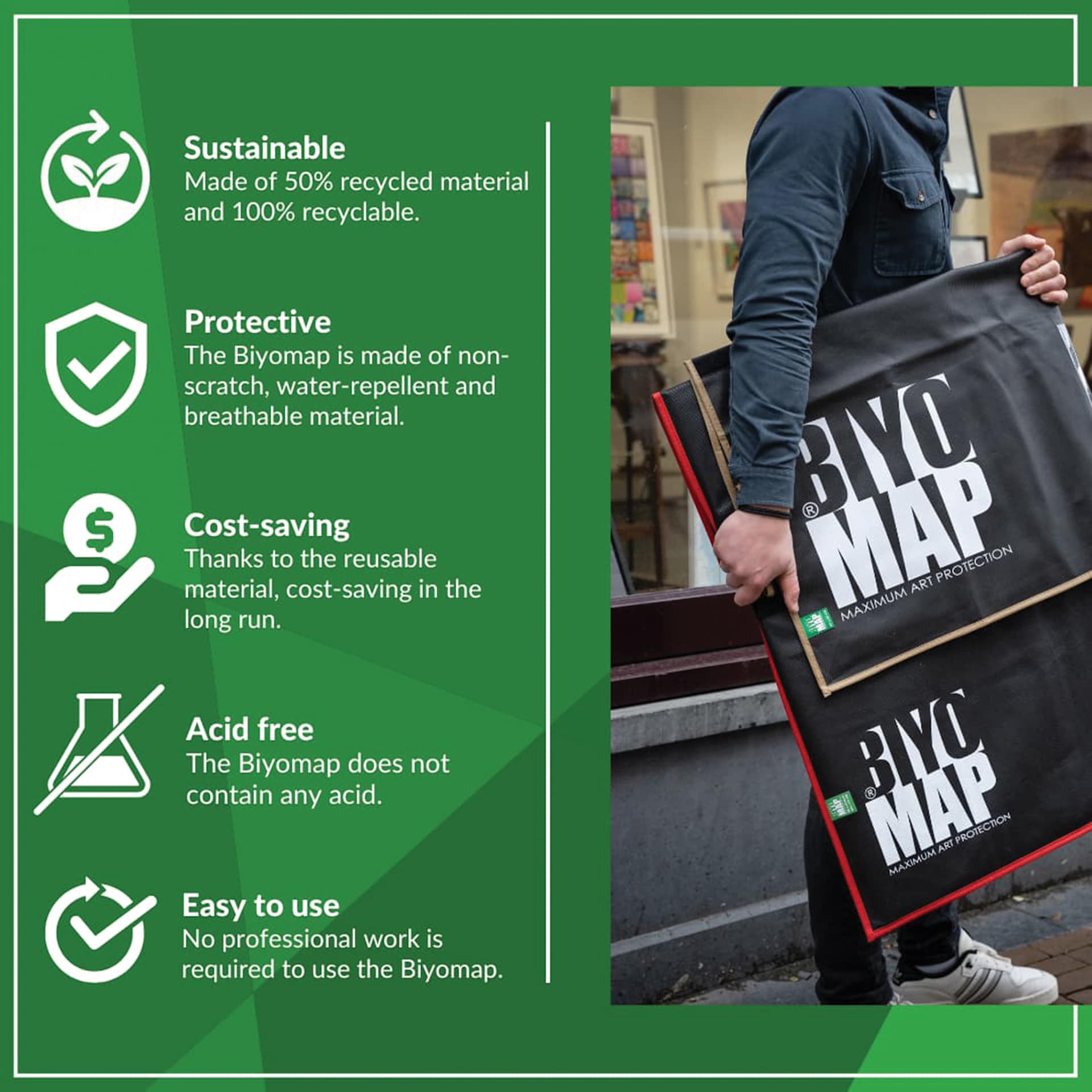Biyomap Protective Cover. Sustainable, made of 50% recycled materials and 100% recyclable. Protective, the biyomap is made of non-scratch, water-repellent and breathable material. Cost-saving thanks to reusable materials. Acid free and easy to use.