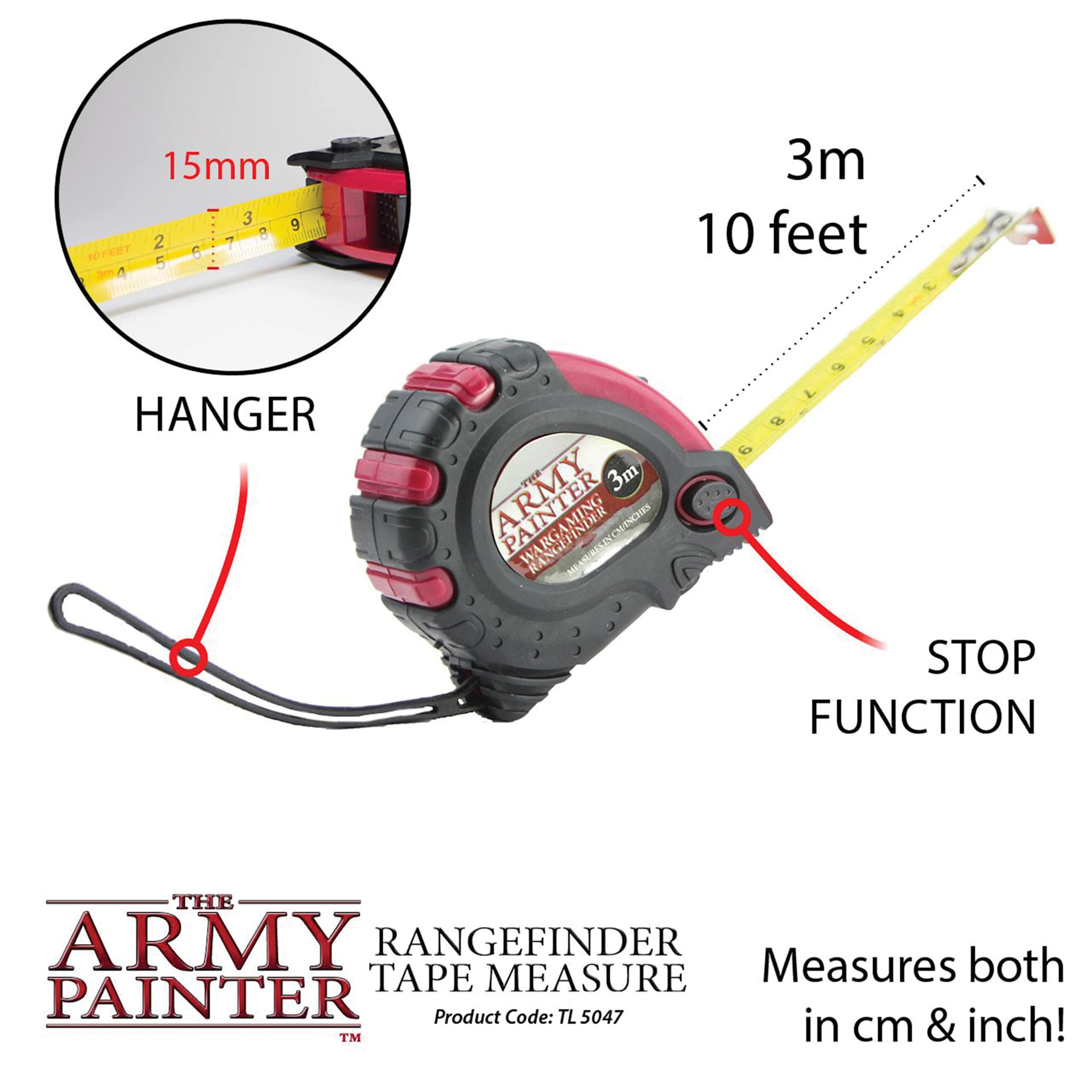 The Army Painter Rangefinder Tape Measure. Measures both in cm and inches. 10 ft (3m) total length. Tape 15 mm wide. Hanger. Stop function.