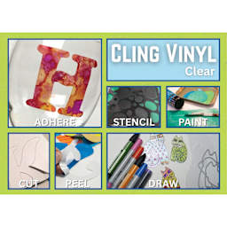 Cling Vinyl Clear. Adhere. Stencil. Paint. Cut. Peel. Draw.