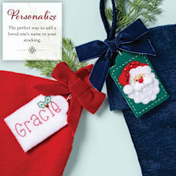 Personalize: The perfect way to add a loved one's name to your stocking