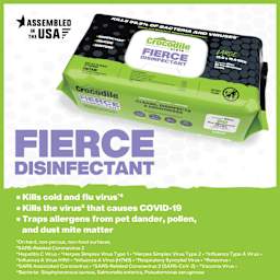 Crocodile Cloth Fierce Disinfectant Wipes.  Kills colds and flu virus. Kills the virus thats causes COVID-19. Traps allergens from pet dander, pollen, and dust mite matter.