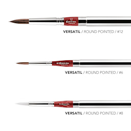 Versatil, round pointed, #12. Versatil, round pointed, #6. Versatil, round pointed, #8.