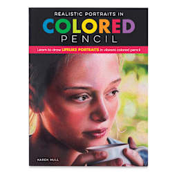 Realistic Portraits in Colored Pencil - Front cover of Book
