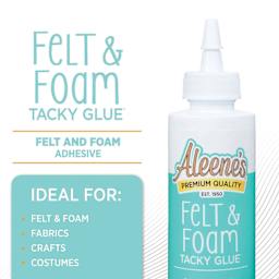 Felt and Foam Tacky Glue: felt and foam adhesive. Ideal for: felt and foam, fabrics, crafts, and costumes