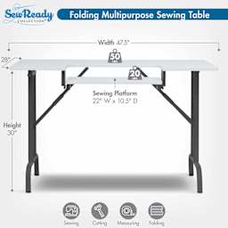 Folding multipurpose sewing table. Width 47.5", depth 28", height 30", sewing platform 22"W x 10.5"D.