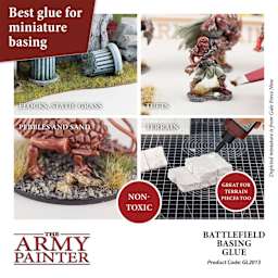 The Army Painter Battlefield Basing Glue Best glue for miniature basing. non-toxic. great for terrain pieces too.  Flocks, static grass, tufts, pebbles and sand, and terrain. Depicted miniature is from Gale Force Nine. Product. Code GL2013