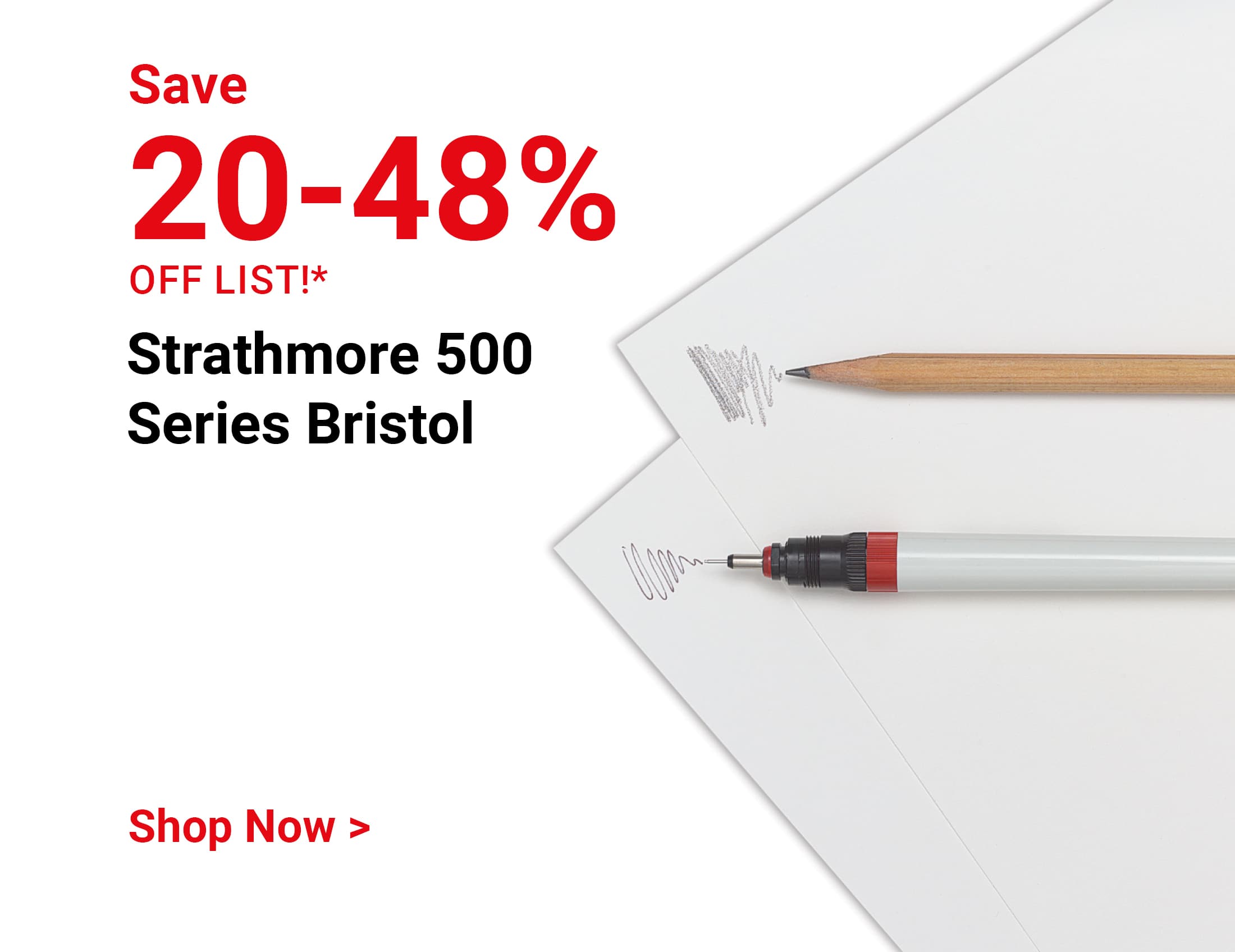 Save 20-48% off list!* Strathmore 500 Series Bristol. Shop Now.