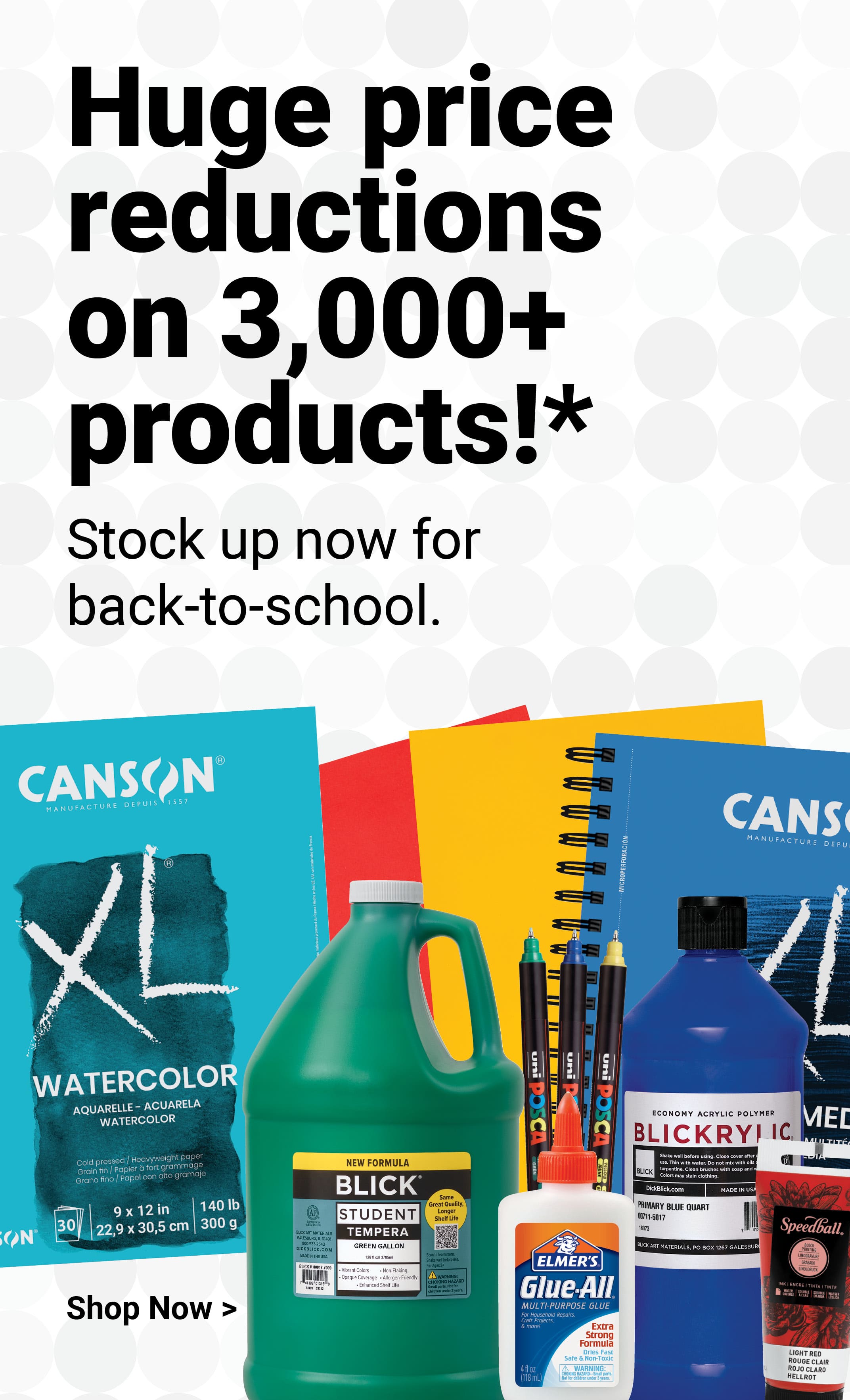 Huge price reductions on 3,000+ products!* Stockup now for back-to-school. Shop now.