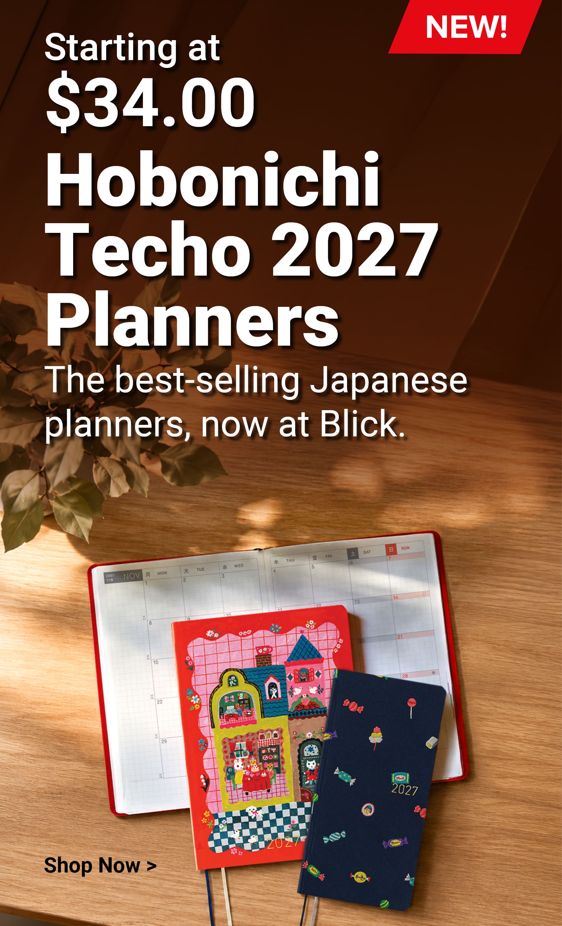 Starting at $34.00. New! Hobonichi Techno 2027 Planners The best-selling Japanese planners, now at Blick. Shop now.