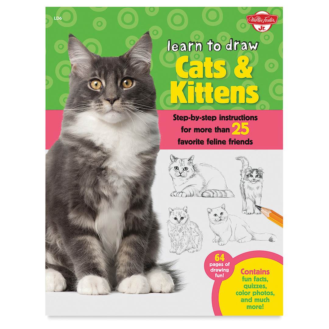 Open in modal - Learn to Draw Cats & Kittens - Front cover of Book
