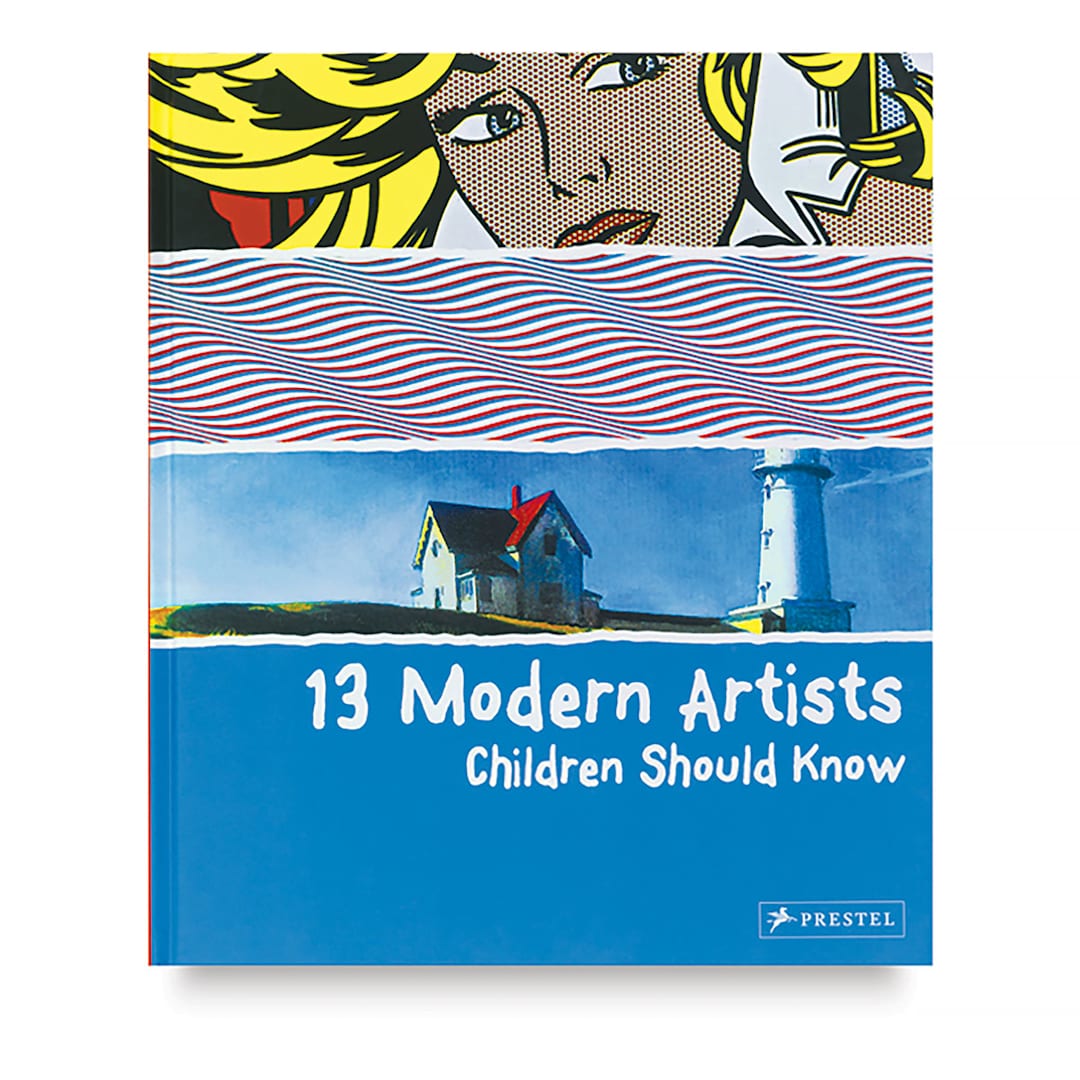 Open in modal - 13 Modern Artists Children Should Know - Front cover of Book