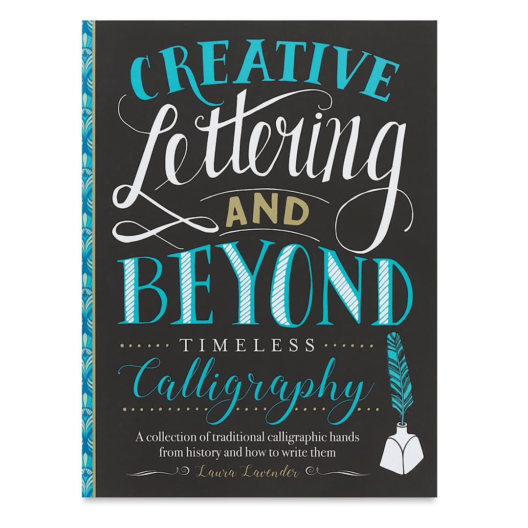 Open in modal - Creative Lettering and Beyond: Timeless Calligraphy - Front cover of Book
