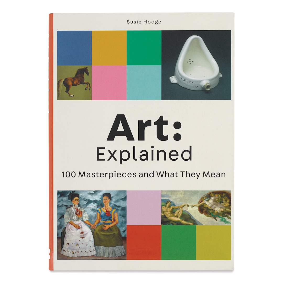 Open in modal - Art: Explained - 100 Masterpieces and What They Mean, front cover