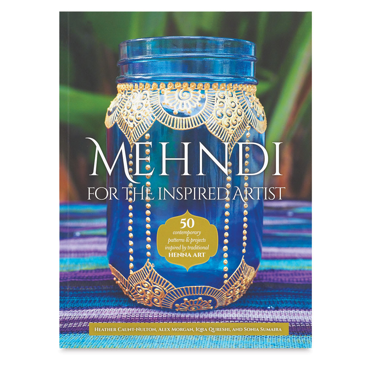 Mehndi for the Inspired Artist
