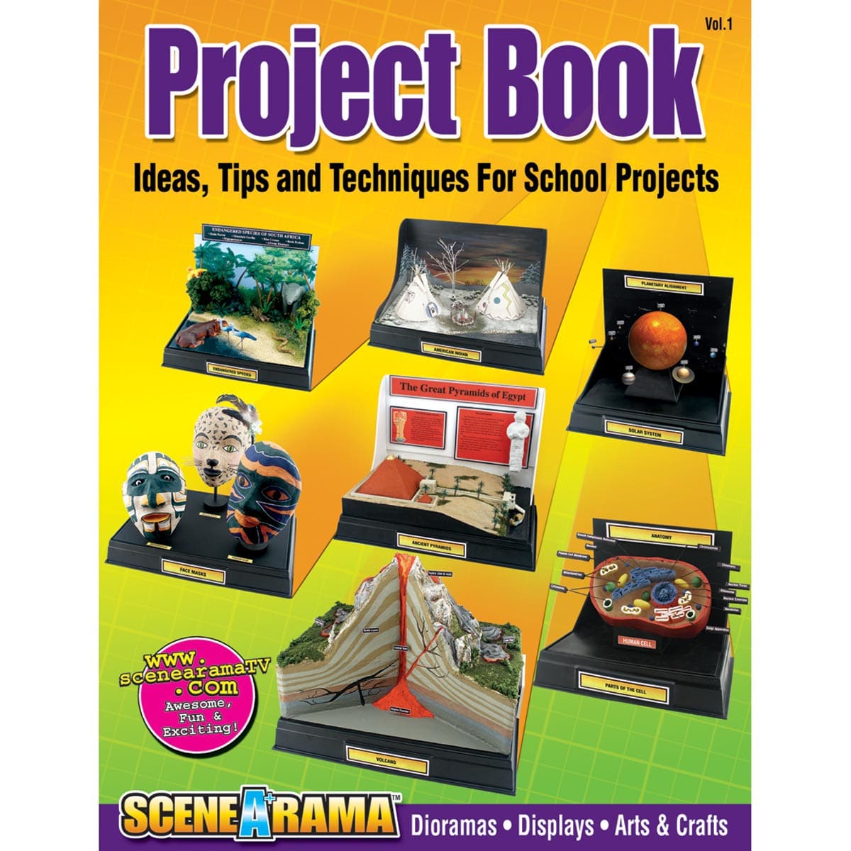 Scene-A-Rama Project Book Ideas, Tips, Techniques for School Projects; 84-pages