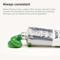 Winsor & Newton Winton Oil Paints have a stiffer viscosity for impasto techniques.