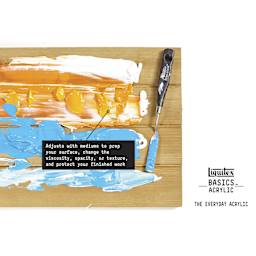 Liquitex Basics Acrylic Paints can be mixed with a variety of mediums to prep surfaces or adjust viscosity. 