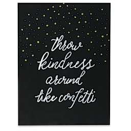 Pacon UCreate Chalkboard Poster Board - Front view of board with inspirational saying
